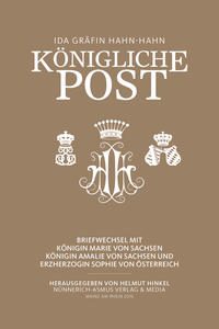 Ida Gräfin Hahn-Hahn, Königliche Post