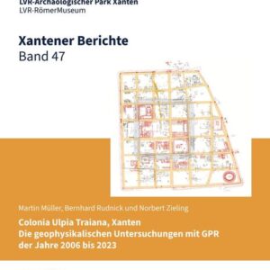 Xantener Berichte Band 47