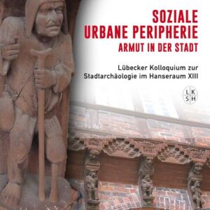 Soziale urbane Peripherie: Armut in der Stadt