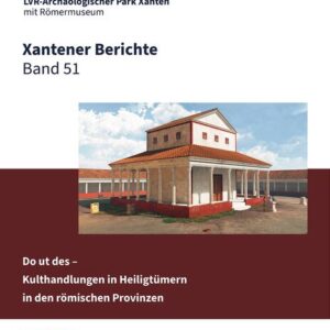 Xantener Berichte Band 51